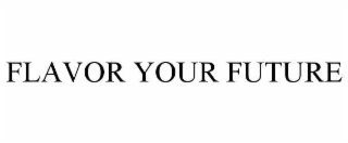 flavor your future