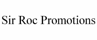 sir roc promotions