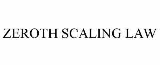 zeroth scaling law