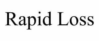 rapid loss