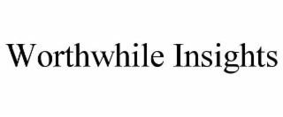 worthwhile insights