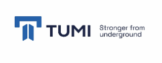 tumi stronger from underground