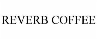 reverb coffee