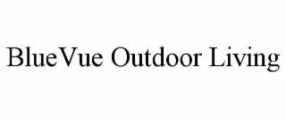 bluevue outdoor living