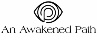 an awakened path