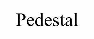 pedestal