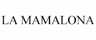 la mamalona