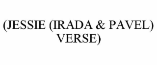 (jessie (irada & pavel) verse)