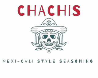 mexi-cali style seasoning chachis