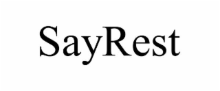 sayrest