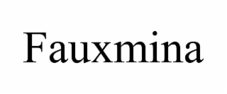 fauxmina