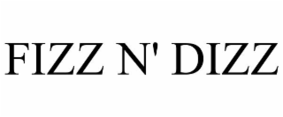 fizz n' dizz