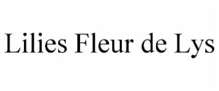 lilies fleur de lys