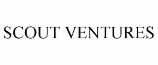scout ventures