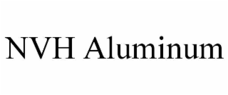 nvh aluminum