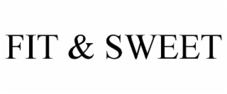 fit & sweet