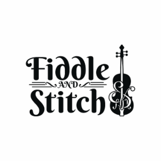 fiddle and stitch