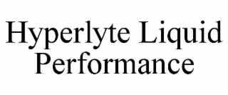 hyperlyte liquid performance