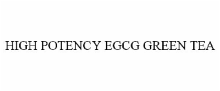 high potency egcg green tea