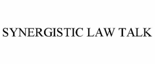 synergistic law talk