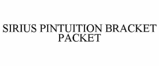 sirius pintuition bracket packet