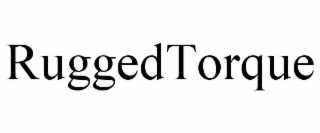ruggedtorque