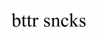 bttr sncks