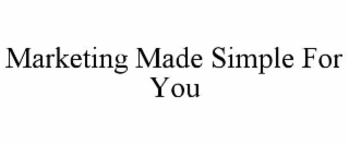marketing made simple for you
