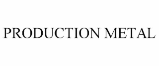 production metal
