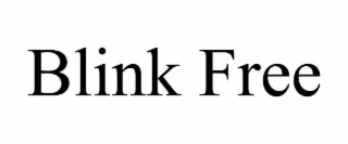 blink free