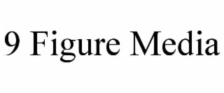 9 figure media