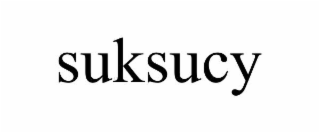 suksucy