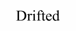 drifted