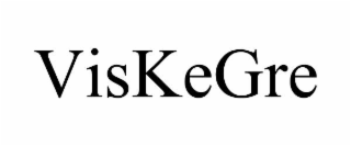 viskegre