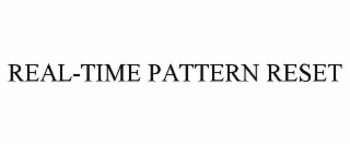 real-time pattern reset