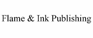 flame & ink publishing