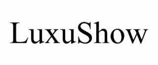 luxushow