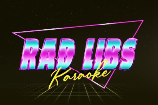 rad libs karaoke