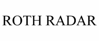 roth radar