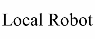 local robot