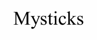 mysticks