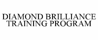 diamond brilliance training program