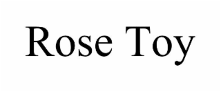 rose toy