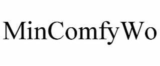 mincomfywo