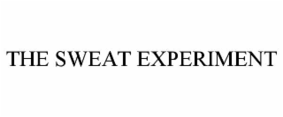 the sweat experiment