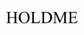 holdme
