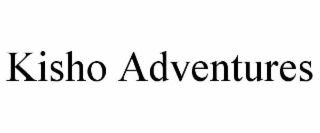 kisho adventures