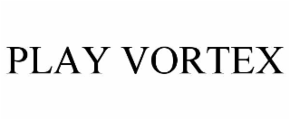 play vortex