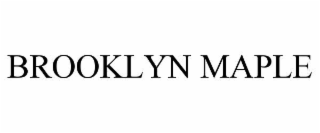 brooklyn maple