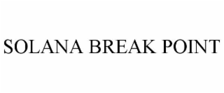 solana break point